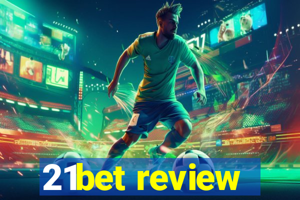 21bet review